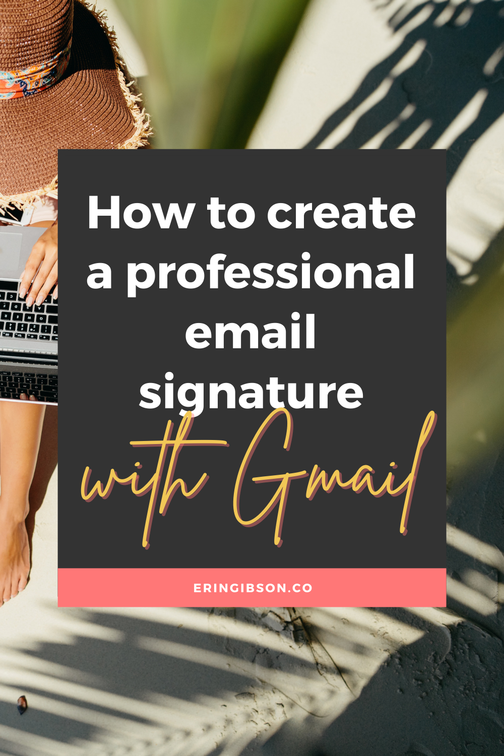 How to create a professional email signature in Gmail