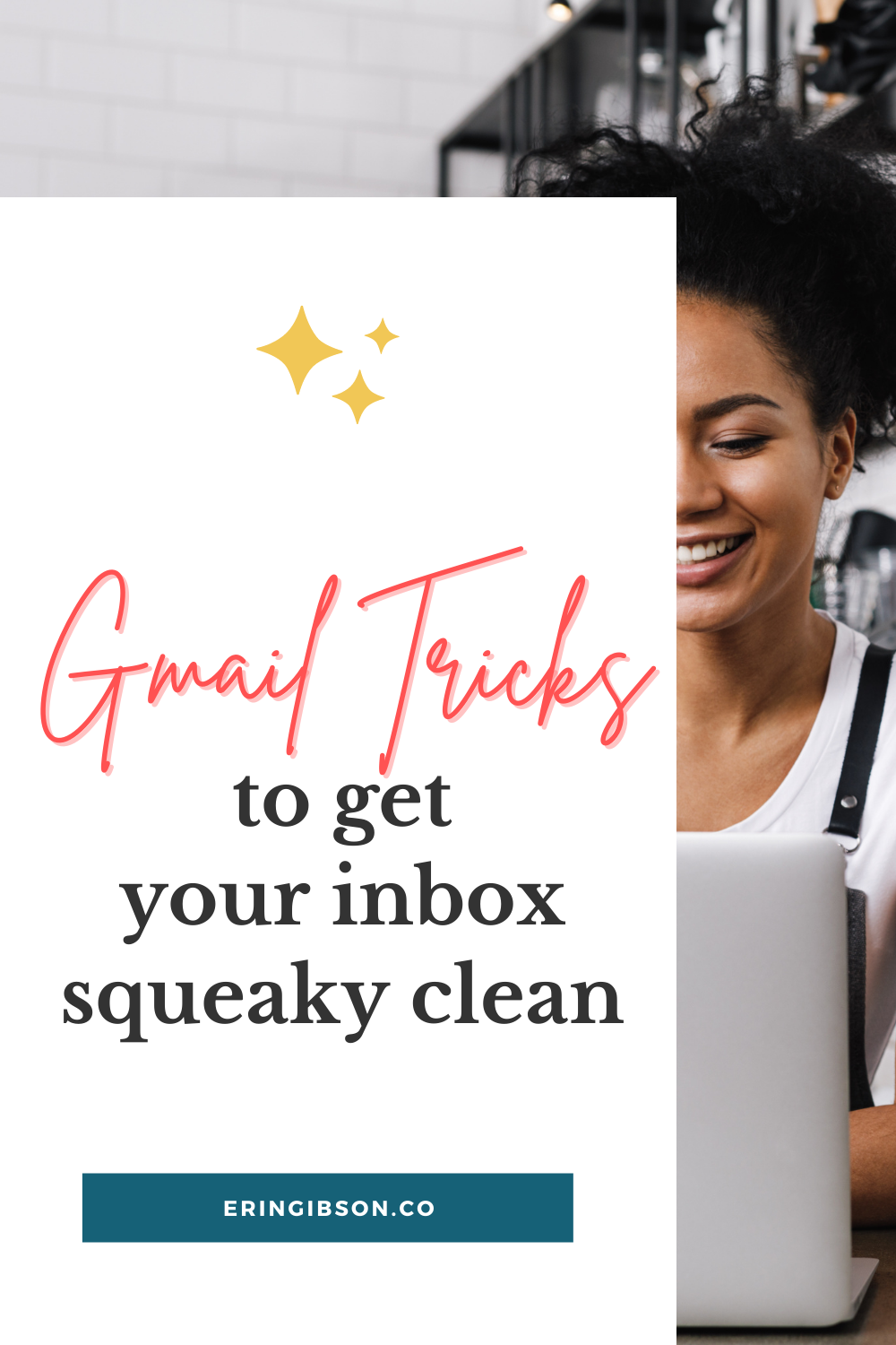 7 Gmail tricks to get your inbox squeaky clean
