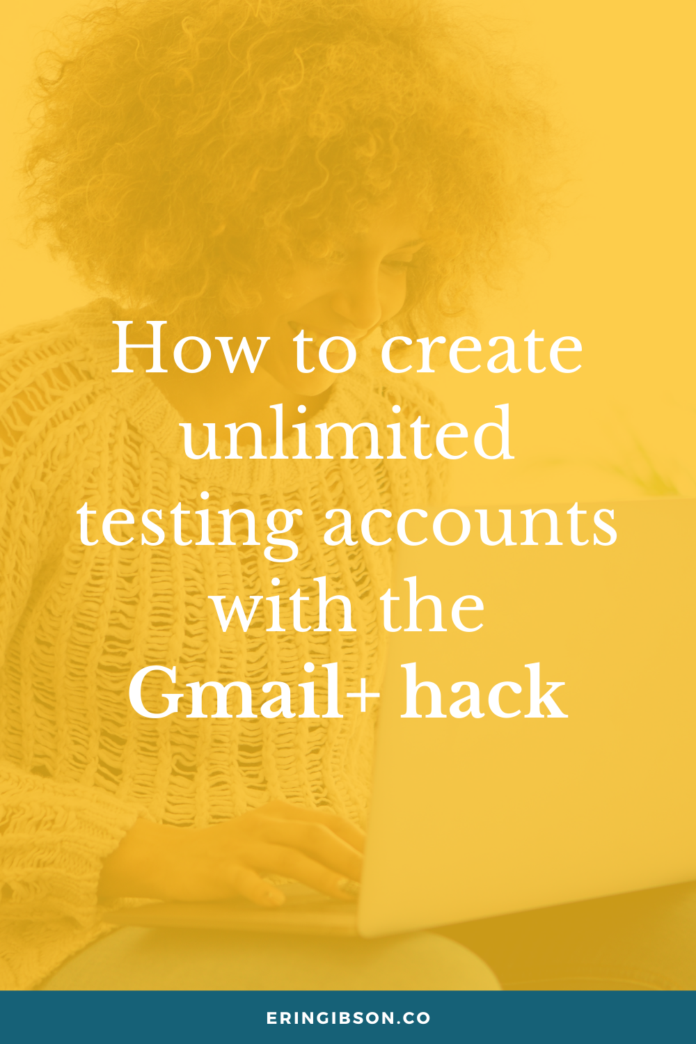 How to create unlimited email addresses with the Gmail+ hack