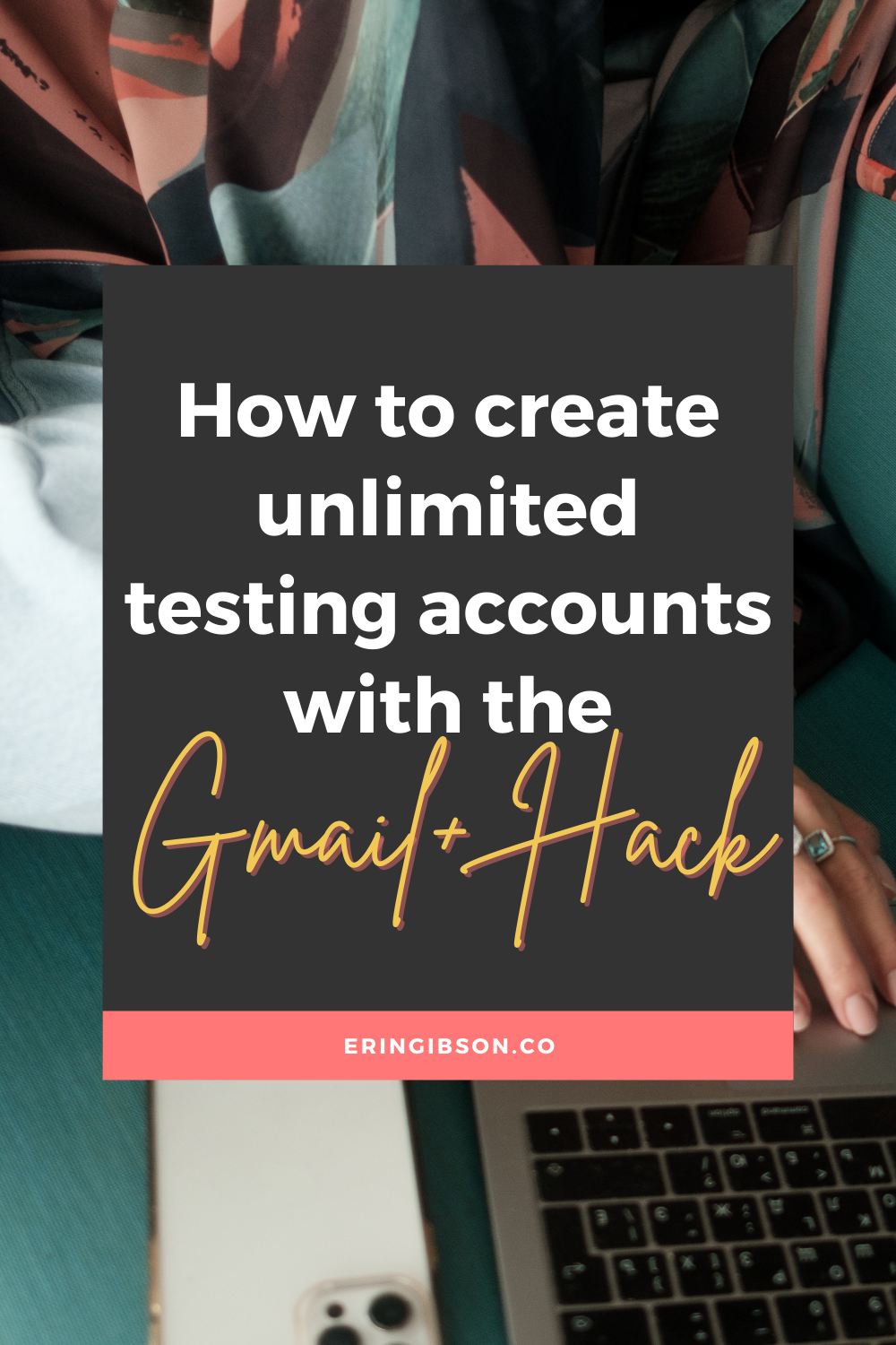 How to create unlimited email addresses with the Gmail+ hack